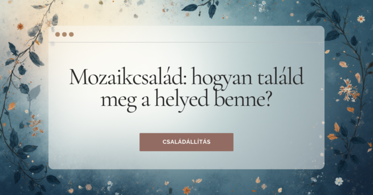 mozaikcsalád családállítás