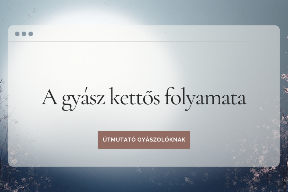 gyász folyamata szakaszai